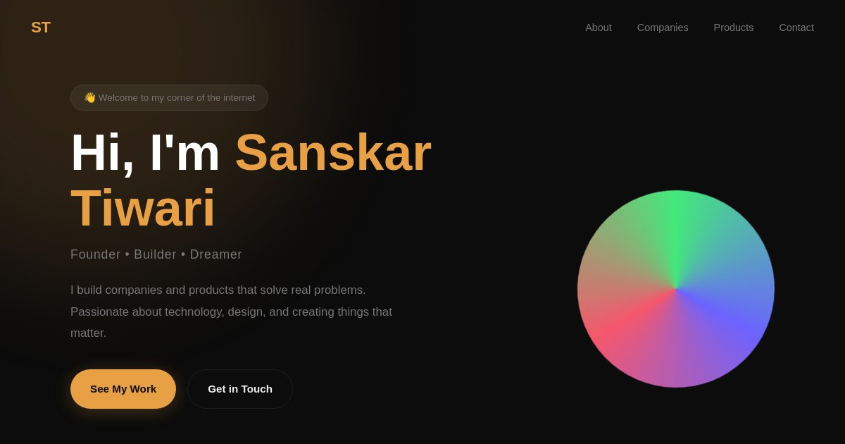 Preview of Create me a portfolio website. My name is Sanskar Tiwari. I'm a founder, and I w